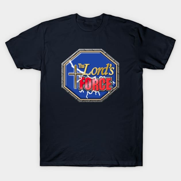 The Lord's Force T-Shirt by tvshirts